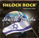 Shlock Rock: Jewish Pride (CD)