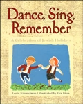 Dance, Sing, Remember: A Celebration of Jewish Holidays