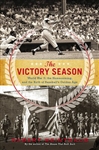 Victory Season: End of WWII & Birth of Baseball's Golden Age HB