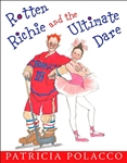 Rotten Richie and the Ultimate Dare