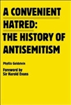 Convenient Hatred: the History of AntiSemitism