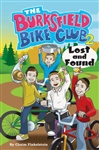 The Burksfield Bike Club, Book 2: Lost and Found (PB)